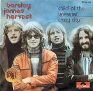 Barclay James Harvest - Child Of The Universe
