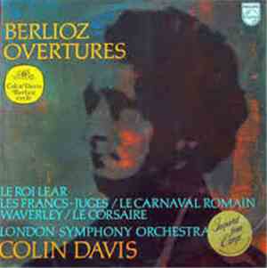 Berlioz - London Symphony Orchestra - Colin Davis - Ouvertures