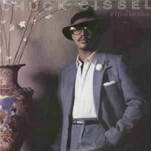 Chuck Cissel - If I Had The Chance
