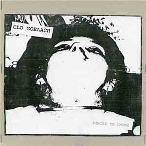 Clo Goelach - Forced To Choke
