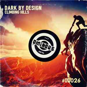 Dark By Design - Climbing Hills