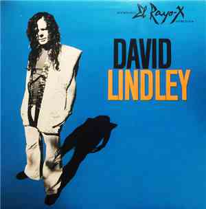 David Lindley - El Rayo-X