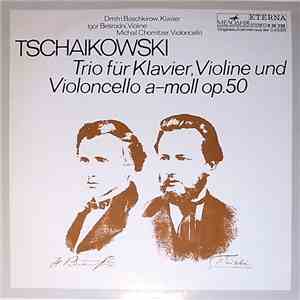 Dmitri Baschkirow, Igor Besrodni, Michail Chomitzer, Tschaikowski, Nikolai  ...