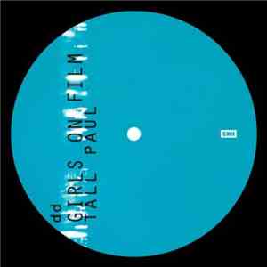 Duran Duran - Girls On Film (Tall Paul Mix)