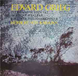 Edvard Grieg, Berliner Philharmoniker, Herbert von Karajan - Peer Gynt - Su ...
