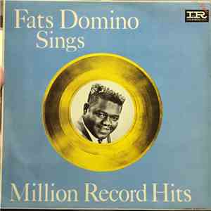 Fats Domino - Sings million record hits