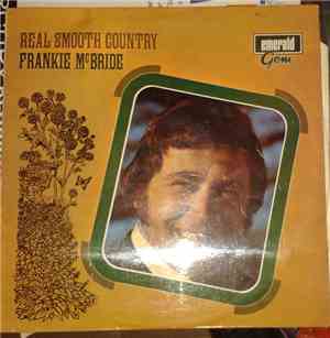 Frankie McBride - Real Smooth Country