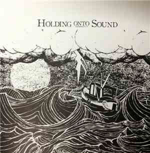 Holding Onto Sound - The Tempest