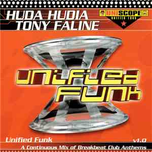 Huda Hudia & Tony Faline - Unified Funk V1.0