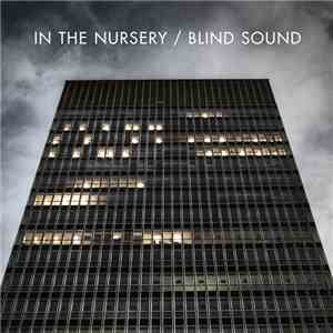 In The Nursery - Blind Sound