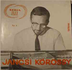 Jancsi Körössy - Seria Jazz Nr. 1