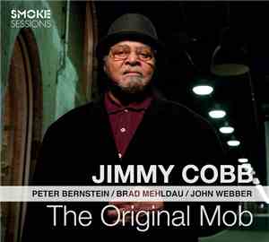 Jimmy Cobb - The Original Mob