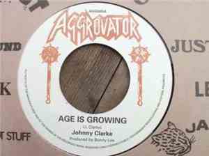 Johnny Clarke - Age Is Growing