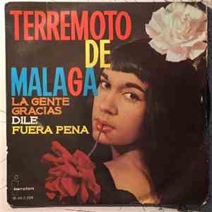 La Terremoto de Málaga - La Gente