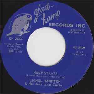 Lionel Hampton & His Jazz Inner Circle - Hamp Stamps / Tom Collins