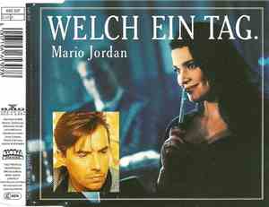 Mario Jordan - Welch Ein Tag