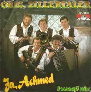 Orig. Zillertaler - Ja, Achmed