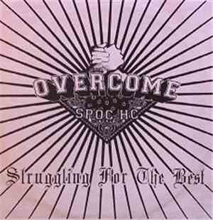 Overcome  - Struggling For The Best