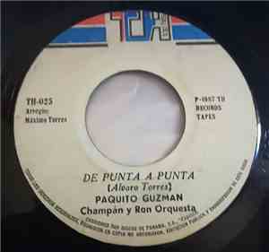 Paquito Guzman Y Su Orq. - De Punta A Punta / 25 Rosas
