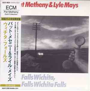 Pat Metheny & Lyle Mays - As Falls Wichita, So Falls Wichita Falls