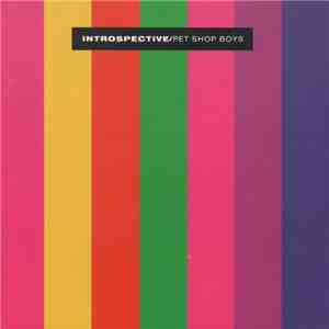 Pet Shop Boys - Introspective