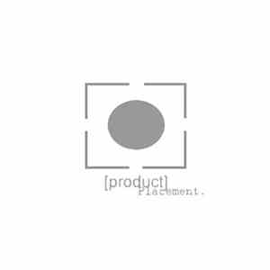 [product] - Placement