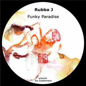 Rubba J - Funky Paradise