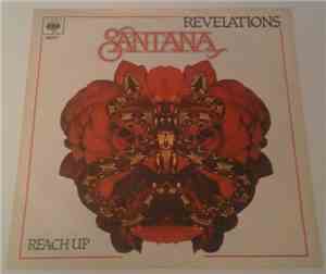 Santana - Revelations / Reach Up