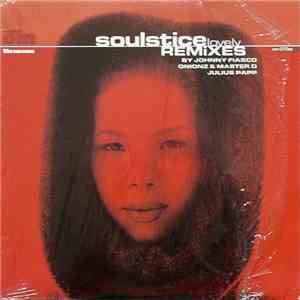 Soulstice - Lovely (Remixes)