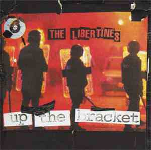 The Libertines - Up The Bracket