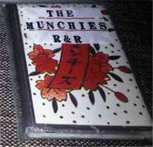 The Munchies  - R&R