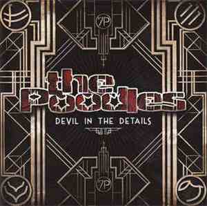 The Poodles - Devil In The Details