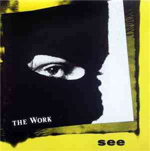 The Work - See