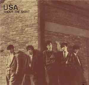 USA  - Shout The Night