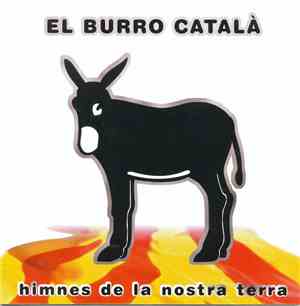 Various - El Burro Català: Himnes De La Nostra Terra