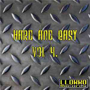 Various - Hard And Easy Vol. 4