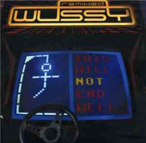 Various - This Will Not End Well - Wussy Remixed