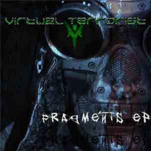 Virtual Terrorist - Fragments EP