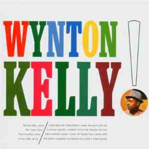 Wynton Kelly - Wynton Kelly!