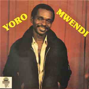 Yoro - Mwendi