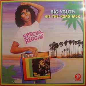Big Youth - Hit The Road Jack