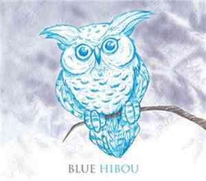 Blue Hibou - Blue Hibou