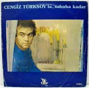 Cengiz Türksoy - La, Sabaha Kadar