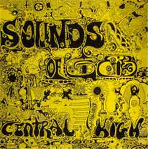 Central High School - Sounds Of '68