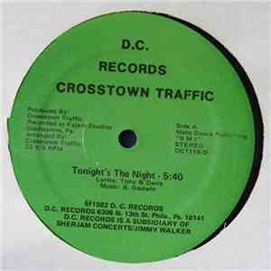 Crosstown Traffic  - Tonight's The Night / She's So Special