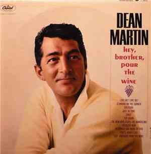 Dean Martin - Hey, Brother, Pour The Wine