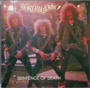 Destruction - Sentence Of Death / Infernal Overkill