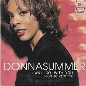 Donna Summer - I Will Go With You (Con Te Partiro)