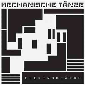 Elektroklänge - Mechanische Tänze