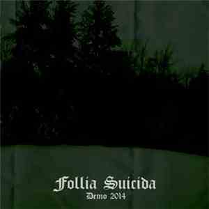 Follia Suicida - Demo 2014